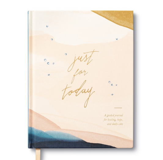 Just for Today: A Guided Journal